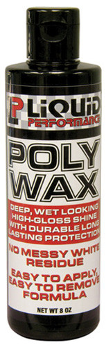 Liquid Performance Chemicals 0770 Liquid Performance Poly Wax 8 Oz