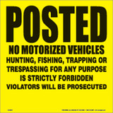 Voss Signs Yellow Plastic Sign 11 1/4" .024 Gauge Posted No Vehicles