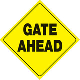 Voss Signs Yellow Plastic Reflective Sign 12" - Gate Ahead