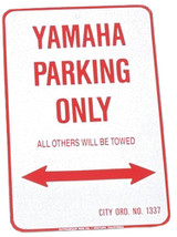 Voss Signs Yamaha Parking Only - Aluminum Sign 12" X 18"