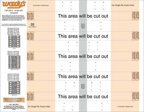 Woodys 286S-Temp-3 Studding Template 2.86 Single Ply Tracks
