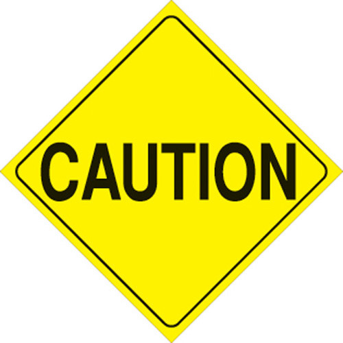 Voss Signs Yellow Plastic Reflective Sign 12" - Caution