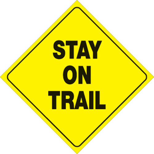 Voss Signs Yellow Plastic Reflective Sign 12" - Stay On Trail
