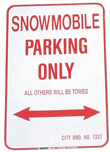 Voss Signs Snowmobile Parking Only - Aluminum Sign 12" X 18"