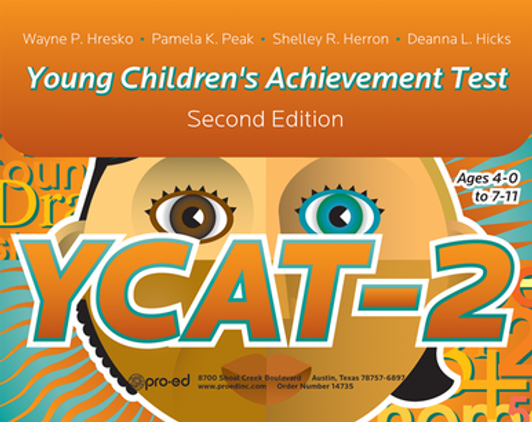 Young Children's Achievement Test, Second Edition (YCAT-2) Young Children's Achievement Test, Second Edition (YCAT-2)