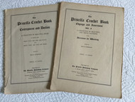 2 Old Priscilla Crochet Books Early 1900s Doily Trims Directions Instructions Sold As Lot