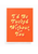 Bad On Paper | Fucked without you - Orange Just Because Greeting Card