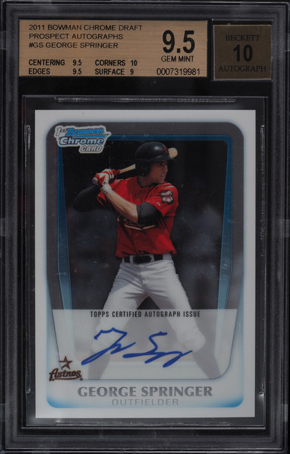 2011 Bowman Chrome George Springer Rookie RC Auto #GS BGS 9.5 GEM MINT