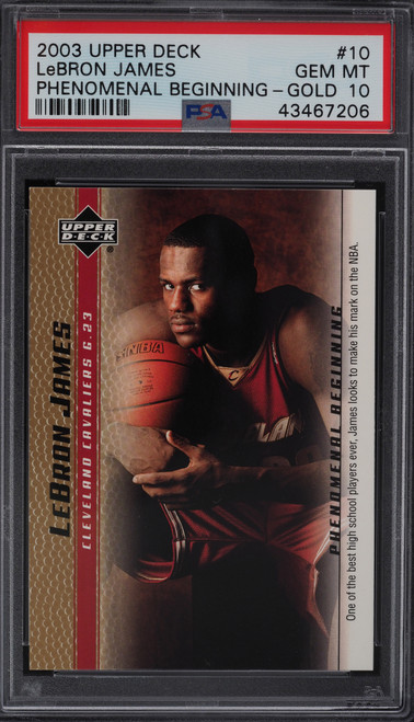 2003 Upper Deck PB Gold Lebron James Rookie #10 PSA 10 Gem Mint