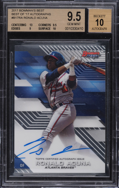 2017 BOWMAN'S BEST RONALD ACUNA JR. ROOKIE AUTO #B17RA BGS 9.5 GEM