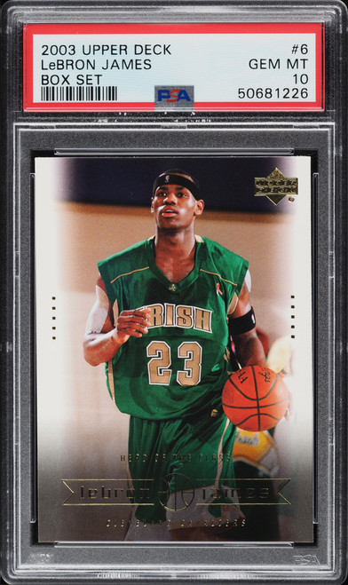 2003 Upper Deck Box Set LeBron James ROOKIE #6 PSA 10 GEM MINT
