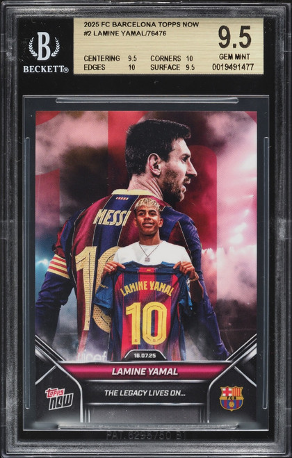 2025 Topps Now FC Barcelona Lamine Yamal w/ Lionel Messi #2 BGS 9.5 GEM MINT