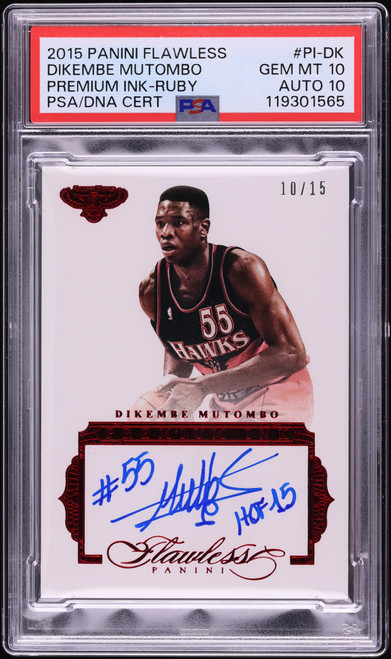 2015 Panini Flawless Premium Ink Ruby Dikembe Mutombo AUTO DNA 10 /15 #PI-DK PSA 10 GEM MINT