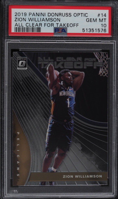 2019 Donruss Optic All Clear For Takeoff Zion Williamson ROOKIE #14 PSA 10 GEM