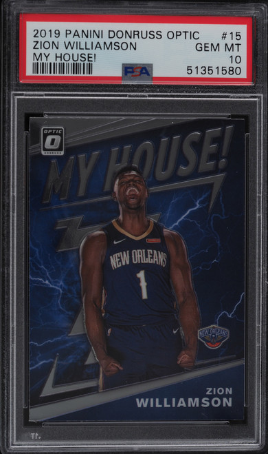 2019 Donruss Optic My House! Zion Williamson ROOKIE #15 PSA 10 GEM MINT