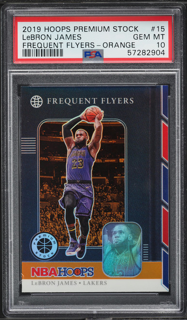 2019 Hoops Premium Stock Frequent Flyers Orange LeBron James #15 PSA 10 GEM MINT