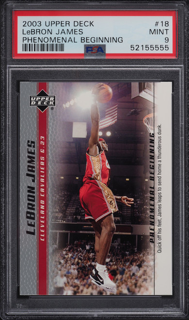 2003 Upper Deck Phenomenal Beginning LeBron James ROOKIE RC #18 PSA 9 MINT