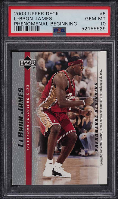 2003 Upper Deck Phenomenal Beginning LeBron James ROOKIE RC #8 PSA 10 GEM MINT