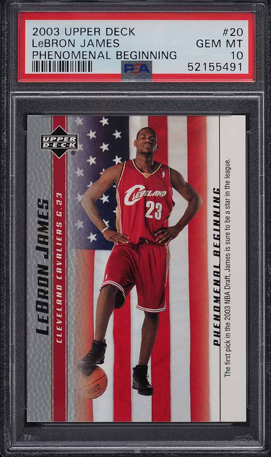 2003 Upper Deck Phenomenal Beginning LeBron James ROOKIE RC #20 PSA 10 GEM MINT