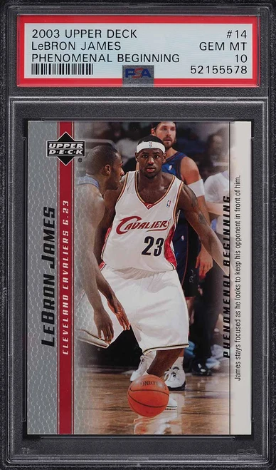 2003 Upper Deck Phenomenal Beginning LeBron James ROOKIE RC #14 PSA 10 GEM MINT