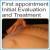 First appointment Initial Evaluation and Treatment