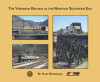 Morning Sun 614X The Virginian Railway in the Norfolk Southern Era (Softcover)