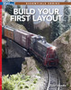 Kalmbach Publishing 12829 Build Your First Layout