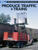 Kalmbach Publishing 12500 Produce Traffic & Trains