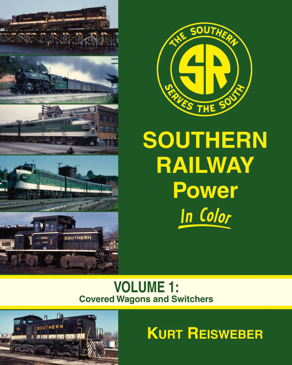 Morning Sun 1563 Southern Railway Power In Color Volume 1: Covered Wagons and Switchers