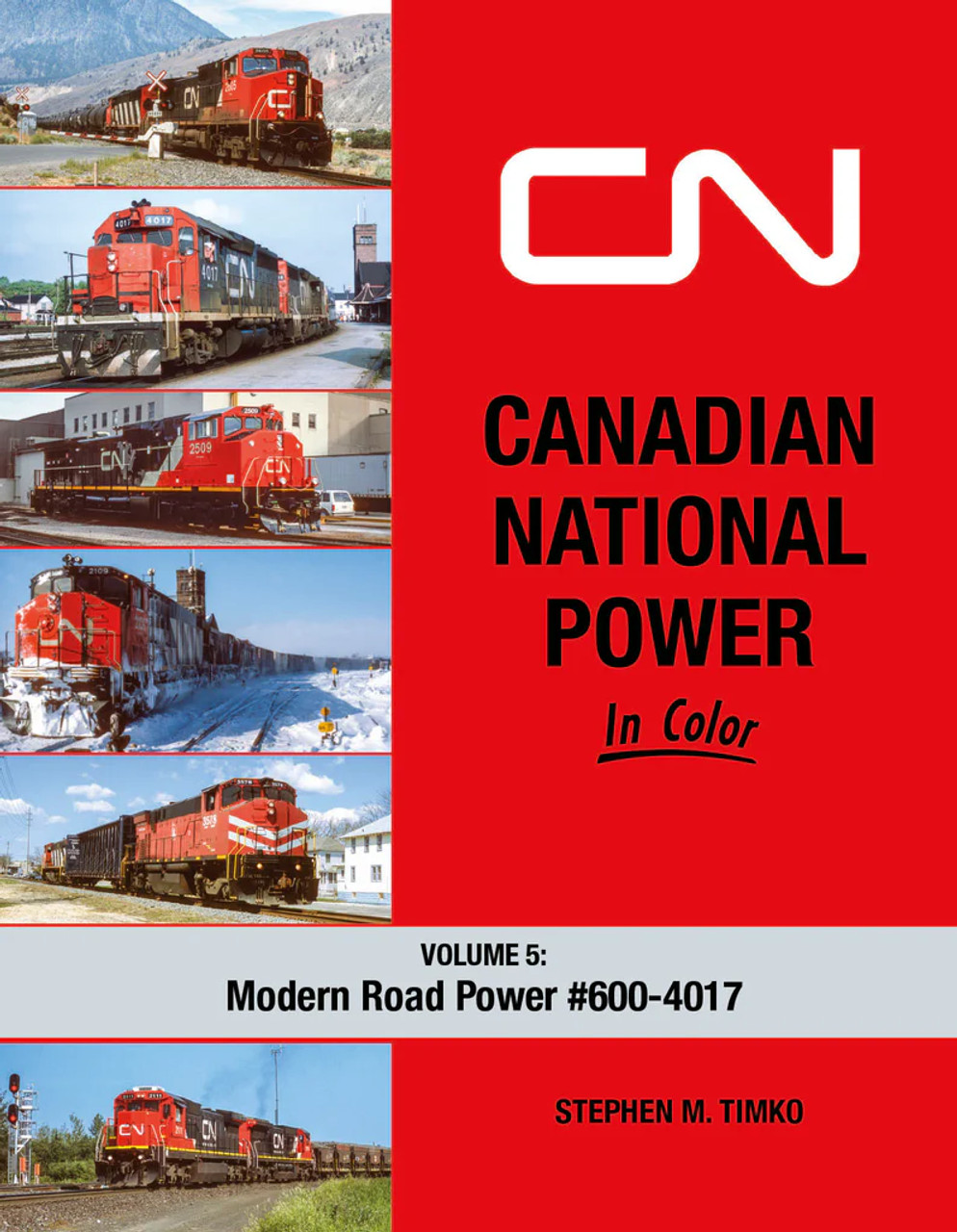 Morning Sun 1760 Canadian National Power In Color Volume 5: Modern Road Power #600-4017