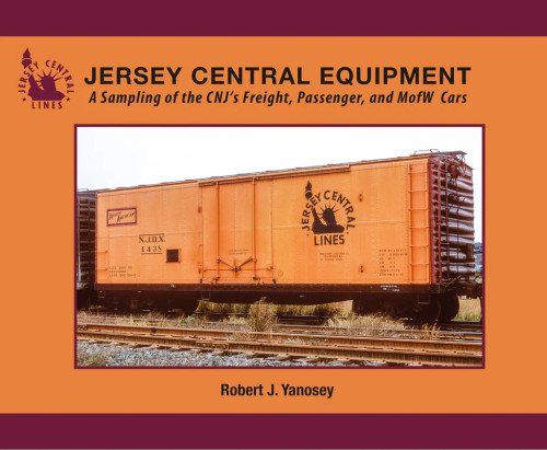 Morning Sun 8436 Jersey Central Lines Equipment A Sampling of the CNJ's Freight, Passenger & MofW Cars (Softcover)