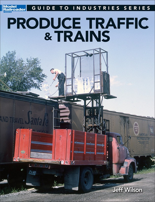 Kalmbach Publishing 12500 Produce Traffic & Trains