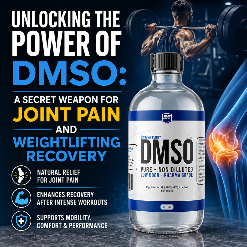 Unlocking the Power of DMSO: A Secret Weapon for Joint Pain and Weightlifting Recovery