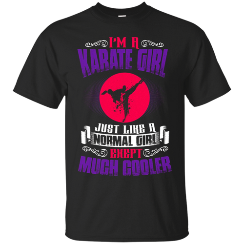 I'm A Karate Girl T-shirt for Karate Girl