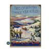Personalized Tired of Winter Change Your Altitude Sleigh Ride and Skiers Wall Sign Wood or Metal