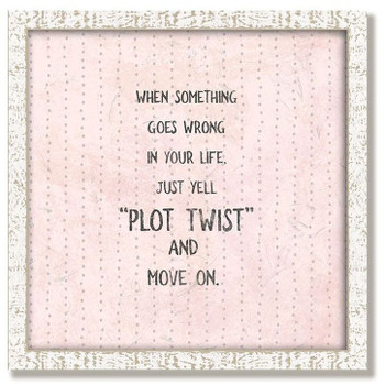 Custom "Plot Twist" Inspirational Vintage Style Framed Wood Sign