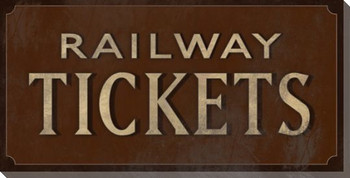 Railway Tickets Sign Wrapped Canvas Giclee Print Wall Art
