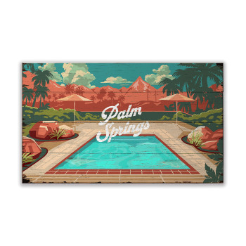 Palm Springs Desert Poolside Vintage Wall Sign Wood or Metal