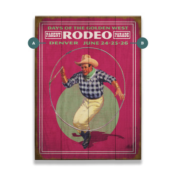 Days of the Golden West Rodeo Wall Sign Wood or Metal