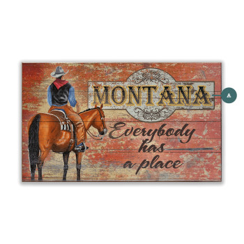 Everybody Has a Place Cowboy Wall Sign Wood or Metal