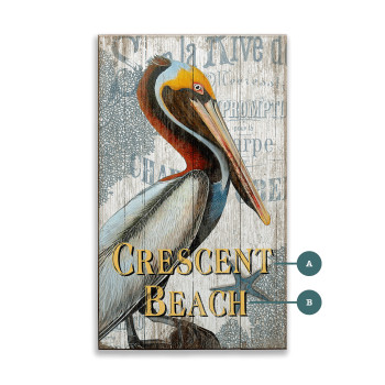 Pelican Perch Crescent Beach Bird Wall Sign Wood or Metal