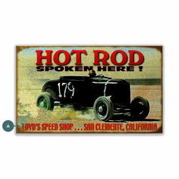 Hot Rod Spoken Here Vintage Car Wall Sign Wood or Metal