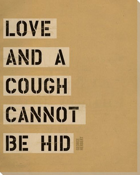 Love and a Cough... Saying Wrapped Canvas Giclee Print Wall Art