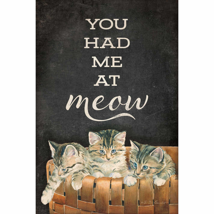 12" x 18" You Had Me At Meow Kittens Wood Sign