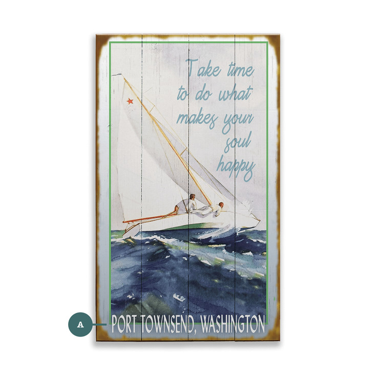 Inspirational "Take Time to Make Your Soul Happy" Wall Sign Wood or Metal