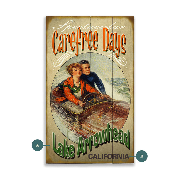 Lake Arrowhead Couple Boating Carefree Days Wall Sign Wood or Metal