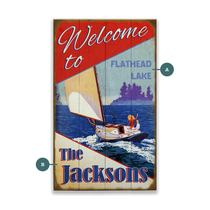 Welcome to Flathead Lake Sailing Wall Sign Wood or Metal