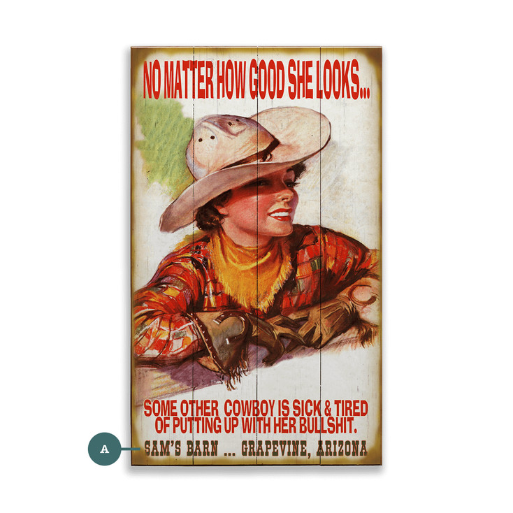 Vintage Pretty Cowgirl Humor Wall Sign Wood or Metal