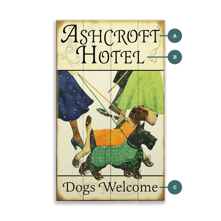 Ashcroft Hotel Dogs Welcome Terriers in Coats Wall Sign Wood or Metal