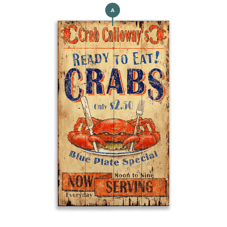 Crab Calloways Ready to Eat Crabs Wall Sign Wood or Metal